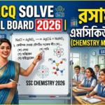 SSC MCQ Solve Mymensingh Board ২০২৬ | রসায়ন প্রশ্ন সমাধান ১০০% সঠিক